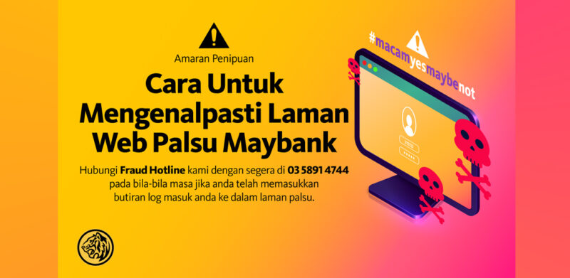 Taip alamat web rasmi, Maybank dedah penipuan laman perbankan palsu